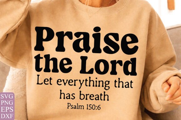 Christian Bible, Praise the Lord Tshirt