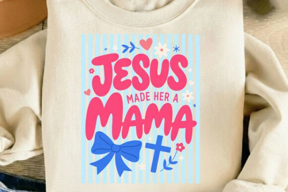 Christian Mom Mama Mother’s Day PNG T-Shirt Designs