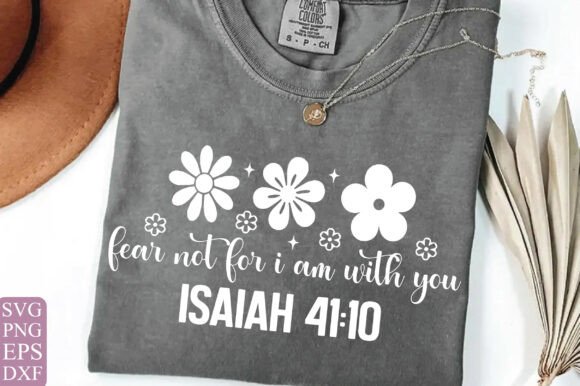Fear Not Trendy Christian SVG T-Shirt Designs