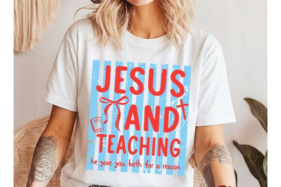 Jesus and Teaching Shirt Faith SVG for T-Shirt Designs