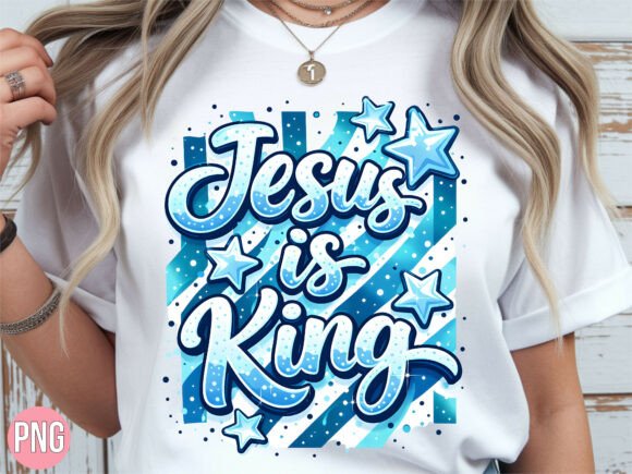Jesus is King Blue Stars PNG T-Shirt Designs