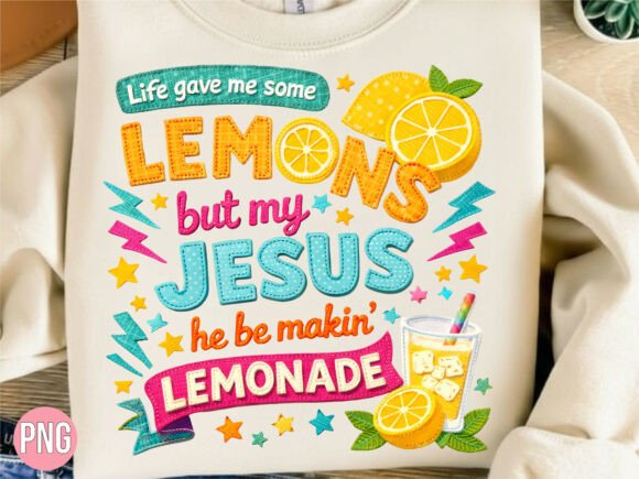 Jesus Making Lemonade Faith PNG SHIRT
