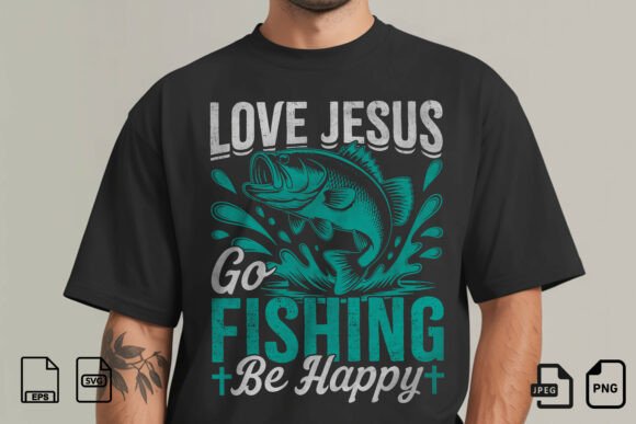 Love Jesus Go Fishing T-Shirt Designs