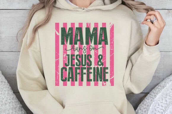Mama Runs on Jesus Caffeine SVG — T-Shirt Designs