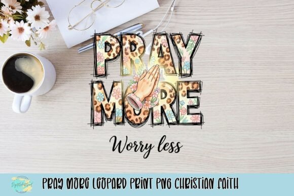 Pray More Leopard Print PNG Christian Faith T-Shirt Designs