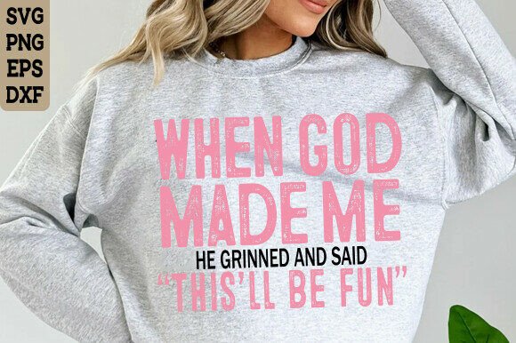 When God Made Me SVG: Christian T-Shirt Designs